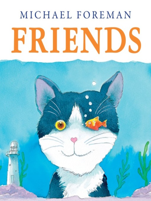 Title details for Friends by Michael Foreman - Available